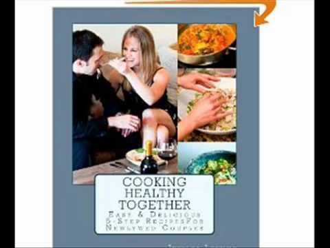 Cooking Healthy Together Easy Delicious Step Recipes Healthy Yummy Meals Tasty Healthy Meals-11-08-2015