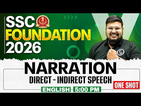 SSC Foundation English 2026 | Narration - Direct and Indirect Speech | SSC English By Bhragu Sir