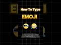 How to type emojis on a PC ? || पीसी पर इमोजी कैसे टाइप करें ? #shorts #viralvideo