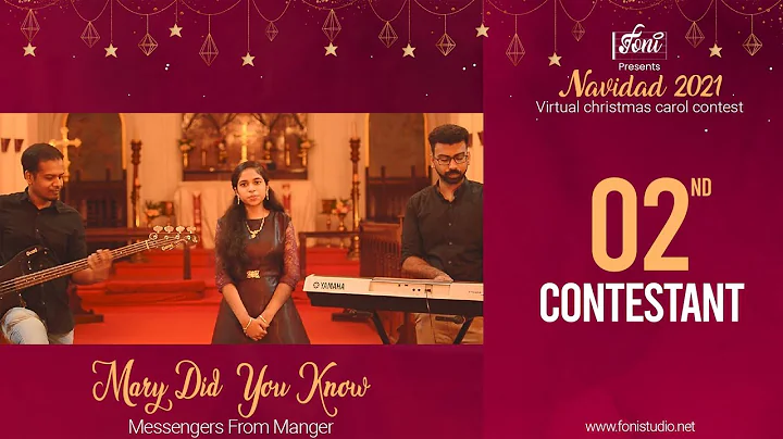 Mary Did You Know  | Contestant 2 | Navidad 2021 | Virtual Christmas Carol Contest | Foni