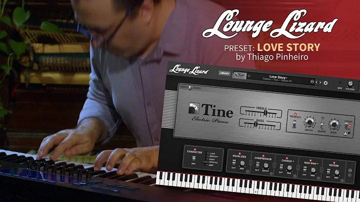 Love Story—Thiago Plays with the Brand New Lounge Lizard EP-5 Electric Piano