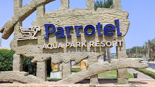 فندق باروتيل أكوا بارك ريزورت شرم الشيخ parrotel Aqua park Resort ✈️✈️🚘🚘🚍🚍