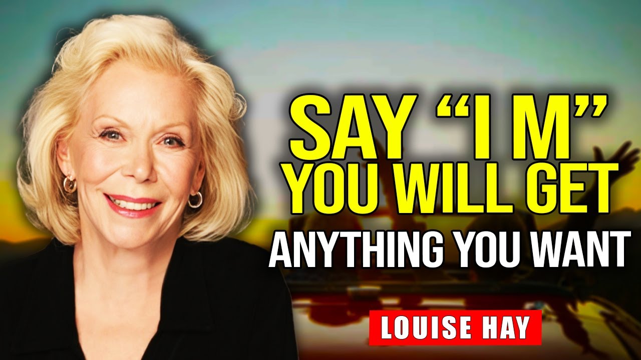 Louise Hay - Why If You Ask I AM You Will Get Anything You Want in Life ...