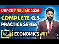 UKPSC Prelims 2026 | Uttarakhand PCS 2026 G.S. Practice Series | Economics DaY 01 By KK Chauhan Sir