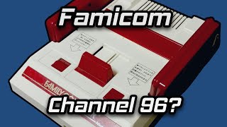 Why is the Nintendo Famicom on U.S. Channel 96?