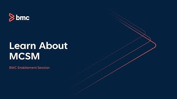 BMC Multi Cloud Service Management: Enablement - Learn About BMC Multi Cloud Service Management