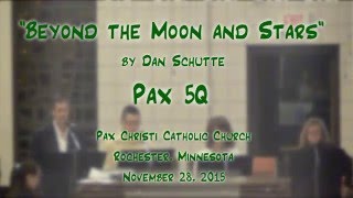 Beyond The Moon And Stars Schutte - Pax 5Q