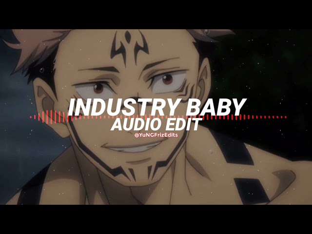 industry baby - lil nas x, jack harlow [edit audio] class=