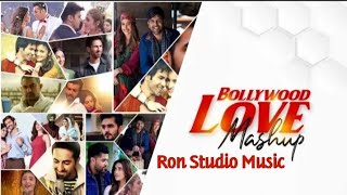 The Bollywood Love Mashup 2020 | Ron Studio Music | Love Songs | Arijit Singh VS Bollywood