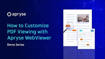 How to Customize PDF Viewing with Apryse WebViewer | Demo Series
