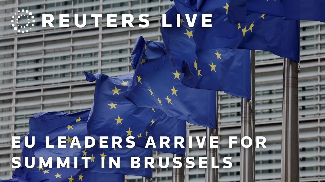 LIVE: EU leaders arrive for summit in Brussels