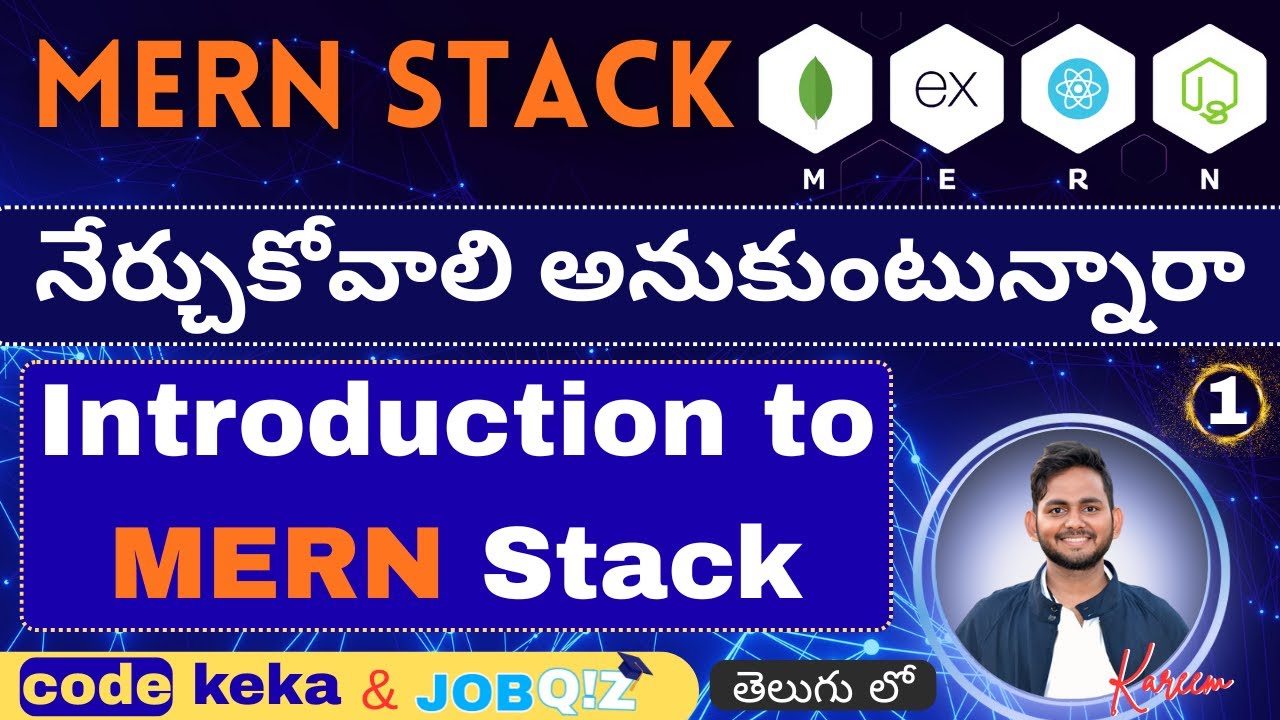 MERN Stack Full Course in Telugu | Introduction to Full Stack Web ...