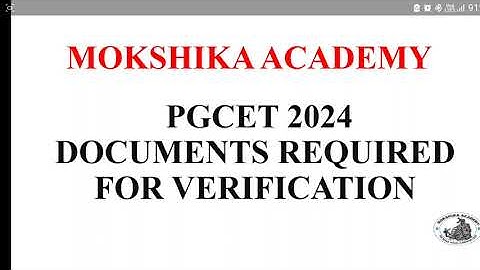 PGCET 2024 DOCUMENT REQUIRED FOR VERIFICATION.. OFFLINE OR ONLINE DETAILS