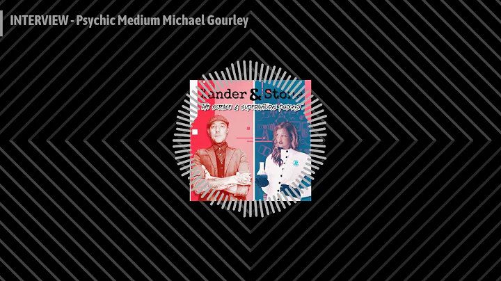 INTERVIEW - Psychic Medium Michael Gourley