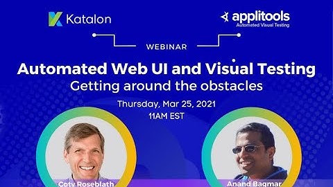 Webinar Automated Web UI and Visual Testing - Getting Around the Obstacles
