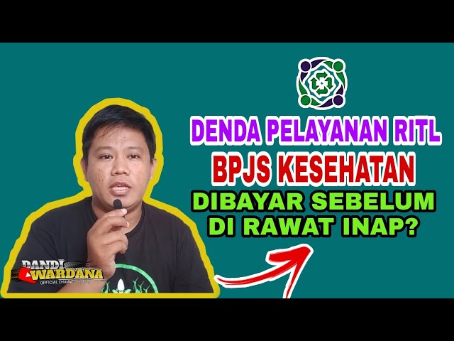 Bayar Denda Pelayanan BPJS kesehatan Sebelum Rawat inap class=