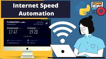 Python | Check Internet Speed | Automation