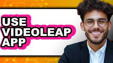 How To Use Videoleap App - Full Guide