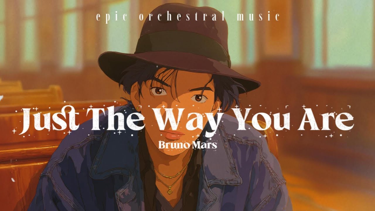 Bruno Mars – Just The Way You Are (Epic Orchestral Music)