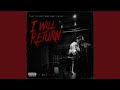 I Will Return 
