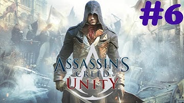 "Assassin’s Creed: Unity" Walkthrough (100% Synchronization), Sequence 5