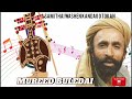 Sami Tai Washen Kandago Tokan سمی تئی وشیں کندگ او ٹوکاں Mureed Buledai Mast Tawakali Sami Tai Washen Kandago Tokan سمی تئی وشیں کندگ او ٹوکاں Mureed Buledai Mast Tawakali