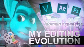 [ My editing evolution ]