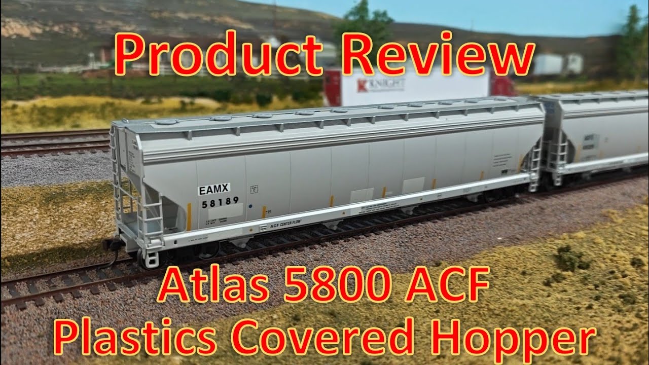 PRODUCT REVIEW - ATLAS 5800 ACF Plastics Covered Hopper - UPRR