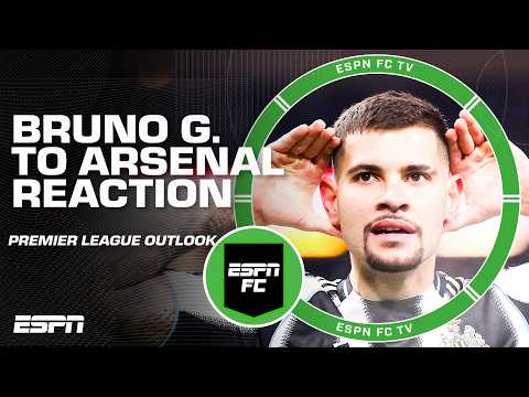 Bruno Guimarães to Arsenal REACTION 👀 Will they REPEAT as Premier League Champions? 😳 | ESPN FC