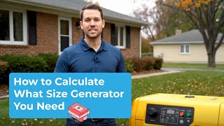 How to Calculate What Size Generator You Need