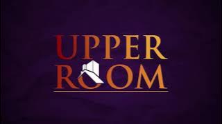 REV. KOBBY AMISAH MINISTRATION - UPPER ROOM EXPERIENCE 2021