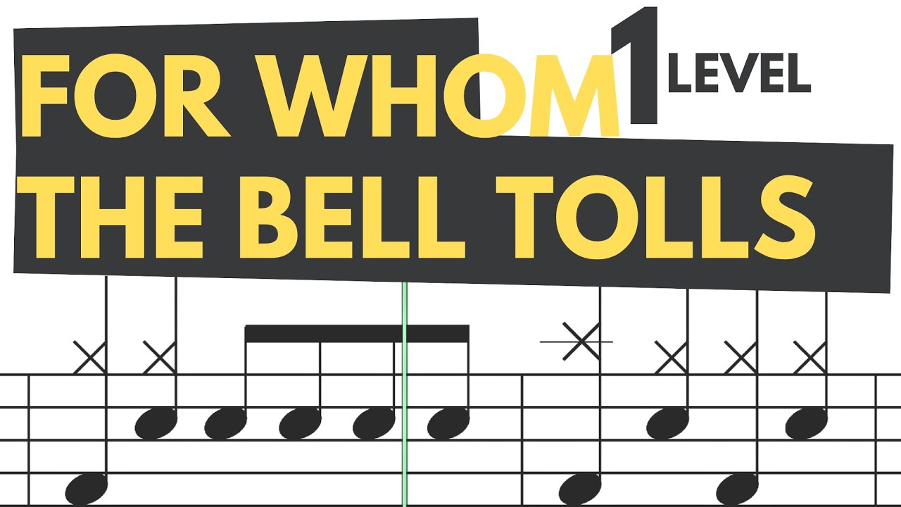 For Whom the Bell Tolls - Drum Score Level 1