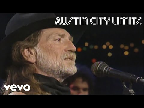 Willie Nelson - Valentine (Live From Austin City Limits, 1990)