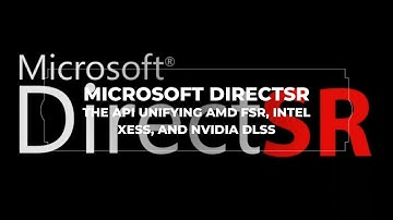Microsoft DirectSR: The Ultimate Game-Changing Graphics API!