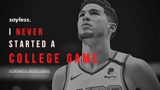 Devin Booker - "I Never Started A College Game" ᴴᴰ (Motivational Video)