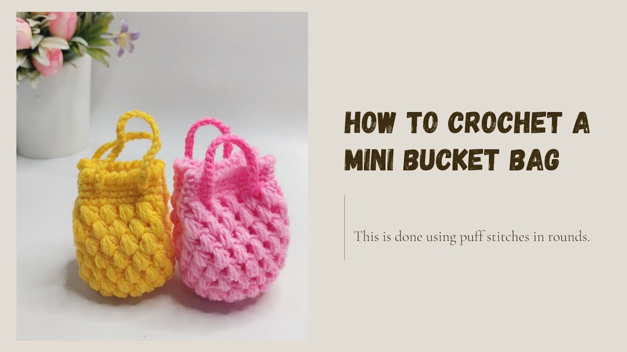 Easy Crochet Tutorial | How to Crochet a Mini Bucket Bag
