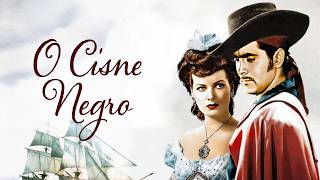 O Cisne Negro | 1942 | Filme de aventura | Português | Drama