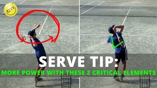 More Serve Power With These 2 Critical Serve Elements (Case-Study)