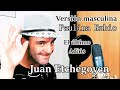 (Versión Masculina - PAULINA RUBIO) El último adiós - Juan Etchegoyen