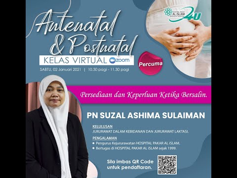 Kelas Antenatal | Persediaan & keperluan ketika bersalin | Matron shima