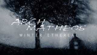Arch / Matheos - Winter Ethereal (FULL ALBUM)