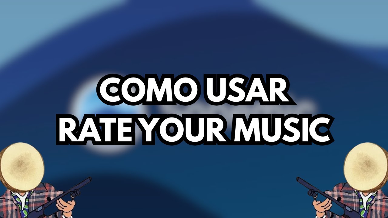 ¿COMO USAR RATE YOUR MUSIC? / GUIA - YouTube