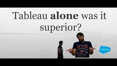 Was Tableau Alone Better (Challenges with Salesforce)?