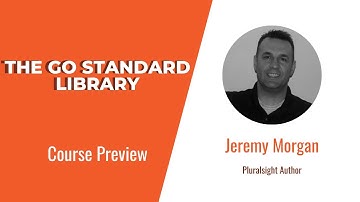 Code Skills: The Go Standard Library Course Preview