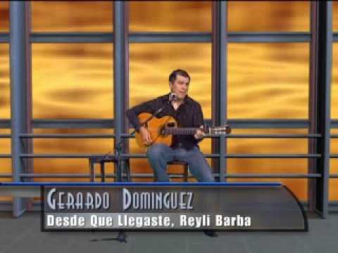 Gerardo Dominguez Desde Que Llegaste Reyli Barba