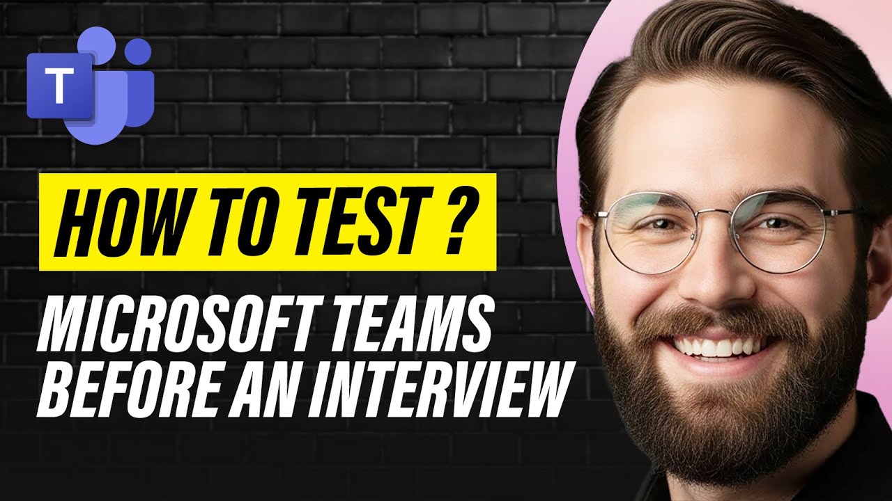 Как протестировать Microsoft Teams перед собеседованием (полное руководство 2026 года)