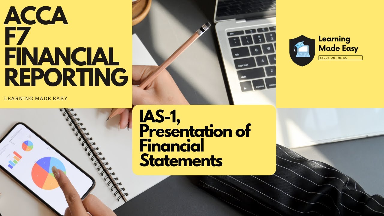 ACCA F7, IAS 1 Presentation of Financial statements - YouTube