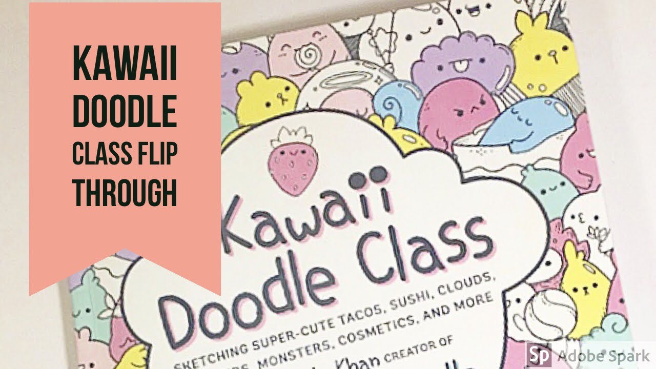 Kawaii Doodle Class Flip Through