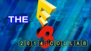 The E3 2014 YTP Collab (Part 1)