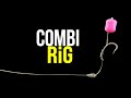 КАК СВЯЗАТЬ ЛУЧШИЙ ПОВОДОК ДЛЯ ТРОФЕЙНОЙ ЛОВЛИ КАРПА - COMBI RIG! МНОГИЕ ПРОБЛЕМЫ ТЕПЕРЬ РЕШЕНЫ!